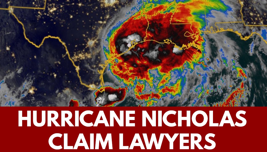 hurricane nicholas insurance damage claims - moore law firm - best insurance claim lawyer in Houston - Insurance claim lawyers Moore Law Firm