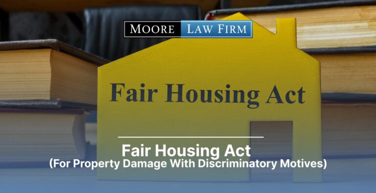 Fair Housing Act — property damage with discriminatory motives